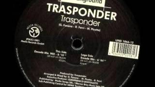 Trasponder  Trasponder Decode Mix [upl. by Krongold483]