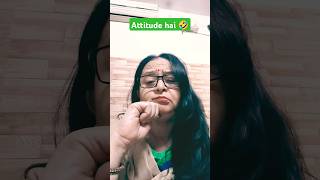 Attitude nahi ego🤣comedytrendingviralshortfunnylalitavasisht7010 [upl. by Annait]