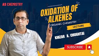 Oxidation Of Alkenes AS Organic Chemistry Lecture [upl. by Odnalro201]