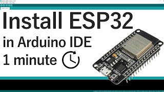 Install the ESP32 Board in Arduino IDE in less than 1 minute Windows Mac OS X and Linux [upl. by Assilrac]