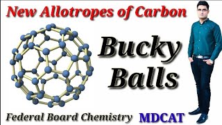 New Allotropes of Carbon quotBucky Ballsquot Federal Board Chemistry mdcat [upl. by Ttenrag]