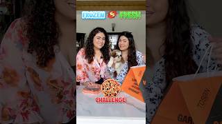 ❄️Frozen vs ♨️Fresh Pizza Challenge foodchallenge ytshorts thakursisters [upl. by Norved441]