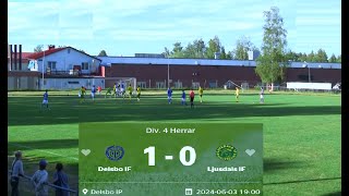 Delsbo IF vs Ljusdals IF  Hemma [upl. by Iblehs]