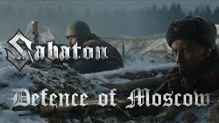 Sabaton  Defence of Moscow [upl. by Gloriana]