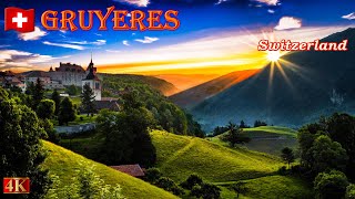 Gruyeres The most beautiful medieval town with a breathtaking view of the countryside 2023 [upl. by Llenaej]