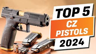 Top 5 BEST CZ Pistols You can Buy Right Now 2024 [upl. by Aniled]