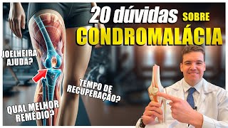 20 DÚVIDAS SOBRE CONDROMALÁCIA [upl. by Alimat]