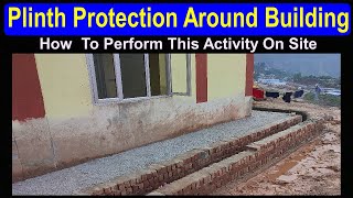 What is Plinth Protection  Why Plinth Protection is necessary  plinth protection around building [upl. by Gillman]