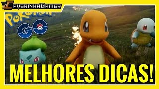 POKEMON GO MELHORES DICAS PARA PRINCIPIANTES PTBR [upl. by Durand]