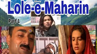 Lolee Maharin Kashmiri Drama Part 1 Heart Touching Story😥 Kashmiri Sad Drama [upl. by Lynett]