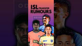 😱 ISL New Confirm Transfers and Rumours 202425 Indian Super League ⚽ [upl. by Lucilia]