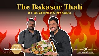 The Bakasur Thali  Ruchi Mess Mysuru  MysuruTales with RK amp AD [upl. by Lurette]