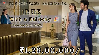 1BHK with balcony Oshiwara Jogeshwari 10 NOW AND 15999 TILL POSSESSION ☎️91 86550 77600 [upl. by Nesnaj411]