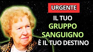 COSA DICE IL TUO GRUPPO SANGUIGNO SULLA TUA EREDITÀ COSMICA E PERCORSI SPIRITUALI ✨ Dolores Cannon [upl. by Delsman]