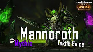 Mannoroth MYTHIC Guide Patch 62 [upl. by Hyatt]