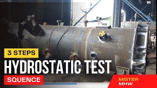 Hydrostatic Testing Pressure Vessel Inspection [upl. by Alecram]