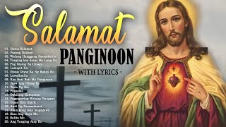 Kay Butibuti Mo Panginoon Lyrics 🙏 Tagalog Christian Salamat Panginoon Lyrics Moring Worship [upl. by Hum260]