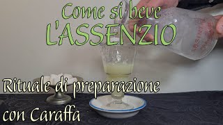 Come si beve lAssenzio preparazione con Caraffa [upl. by Allx546]