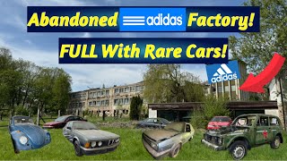 Abandoned ADIDAS Factory Full With Classic amp Incredibly Rare Cars [upl. by Otis]