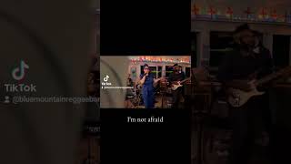 Im not afraid  Etana Cover by Blue Mountain Reggae Band reggae [upl. by Shanon512]