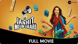 Janhit Mein Jaari  Hindi Full Movie  Nushrratt Bharuccha Paritosh Tripathi Vijay Raaz [upl. by Aicilak]