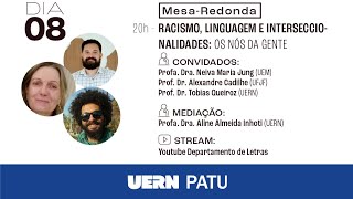 3º CONLLIT  MESAREDONDA  RACISMO LINGUAGEM E INTERSECCIONALIDADESOS NÓS DA GENTE [upl. by Purcell456]