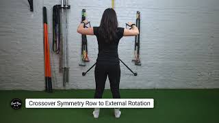 Crossover Symmetry Row to External Rotation [upl. by Graf]