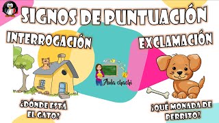 Signos de Puntuación  Interrogación y Exclamación  Aula chachi  Vídeos educativos para niños [upl. by Nednil]