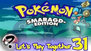 BETTY noch ist sie niedlich 3  Lets Play Together Pokemon Smaragd 31 [upl. by Akcirred]