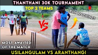 USILANKULAM VS ARANTHANGU CRICKET ACADAMY  THANTHANI TOURNAMENT cricket trending viralvideo [upl. by Hcahsem5]