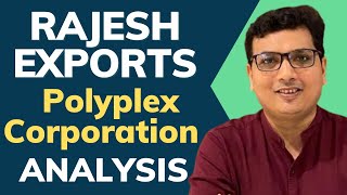 Rajesh Exports Fallout amp Polyplex Corporation Stock Review Complete Stock Analysis [upl. by Berri125]