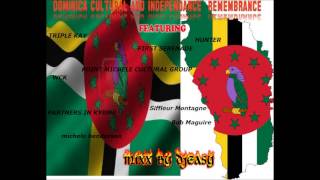 Dominica Cultural and Independance Remembrance mixx by djeasy [upl. by Happy]