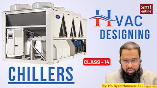 AIR COOLED CHILLERS amp WATER COOLED CHILLER  HVAC DESIGNING CLASS 14 [upl. by Kerwinn]