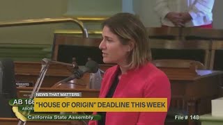 California legislature quotHouse of Originquot deadline this week [upl. by Roana]