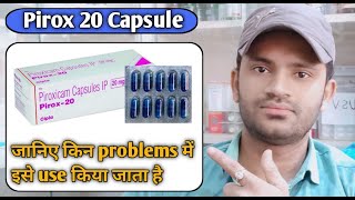 Pirox 20 capsule use dose benefits and Side effects full review in hindipiroxicam capsules 20mg [upl. by Ramsdell]