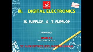 JK FLIP FLOP I T FLIP FLOP I HSE 2 ELECTRONICS CLASS 13 [upl. by Aseel]