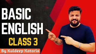 Class 3  Basic English English By Kuldeep Kataria  English Gurujee [upl. by Pretrice]