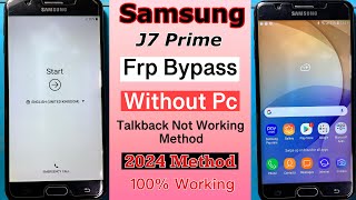 SAMSUNG J7 Prime Frp Bypass Without Pc  SAMSUNG Galaxy J7 Prime Frp Bypass New Method 2024 [upl. by Ivan]