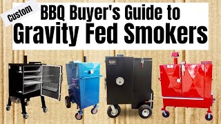 BBQ Buyers Guide to Custom Gravity Feed Smokers [upl. by Dom]