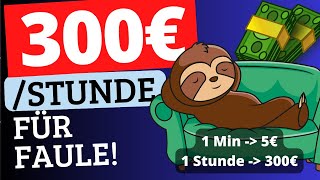 SCHNELL GELD VERDIENEN 5€ PRO MINUTE 🤑Online Geld verdienen als faule Person [upl. by Bevis]