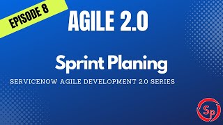 Agile 8  Sprint Planing by Scrum Master [upl. by Christal398]