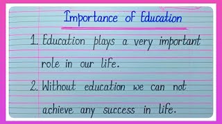 10 Lines Essay On Importance Of Education In English l Essay On Importance Of Education l Essay l [upl. by Vargas]