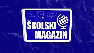 Školski magazin 137  2792024 [upl. by Schofield]