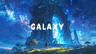 GALAXY 🍃 Paradise Chillstep Music Mix  Music to StudyWorkChill to  Chillstep Mix 2024 [upl. by Eidoow799]