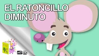 Cuentos Infantiles Cortos de Ratones EL RATONCILLO DIMINUTO En Español [upl. by Constancia]