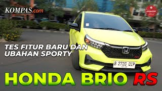 TEST DRIVE  HONDA BRIO RS FACELIFT  Tes Fitur Baru dan Ubahan Sporty Honda Brio RS 2023 [upl. by Yetsirhc]