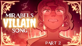 MIRABELS VILLAIN SONG PART 2  Nothing Left to Lose  Song by Lydia the Bard and Ben [upl. by Einaffyt646]