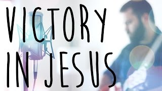 Victory In Jesus by Reawaken Acoustic Hymn [upl. by Nawrocki184]