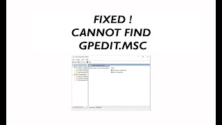 Windows cannot find gpeditmsc  How to Enable the Group Policy Editor in Windows 10 [upl. by Monia]