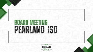 Pearland ISD Board Meeting September 10th 2024 [upl. by Airetnahs]